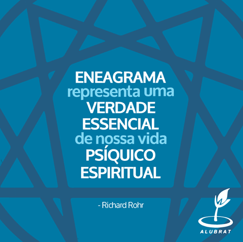 Eneagrama representa uma verdade essencial de nossa vida psíquico espiritual
